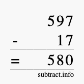 Calculate 597 minus 17 using long subtraction