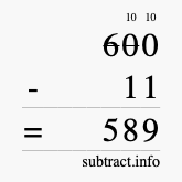 Calculate 600 minus 11 using long subtraction Calculate 600 minus 11 using long subtraction