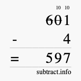 Calculate 601 minus 4 using long subtraction