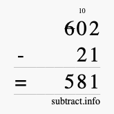 Calculate 602 minus 21 using long subtraction