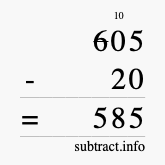 Calculate 605 minus 20 using long subtraction