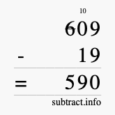 Calculate 609 minus 19 using long subtraction