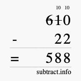 Calculate 610 minus 22 using long subtraction