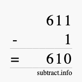 Calculate 611 minus 1 using long subtraction