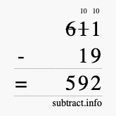 Calculate 611 minus 19 using long subtraction