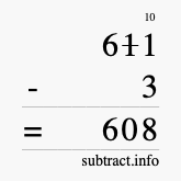 Calculate 611 minus 3 using long subtraction