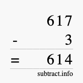 Calculate 617 minus 3 using long subtraction