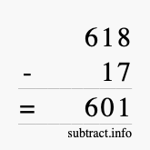 Calculate 618 minus 17 using long subtraction