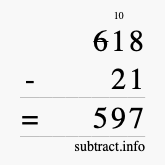 Calculate 618 minus 21 using long subtraction