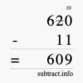 Calculate 620 minus 11 using long subtraction