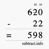 Calculate 620 minus 22 using long subtraction