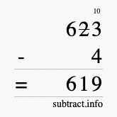 Calculate 623 minus 4 using long subtraction