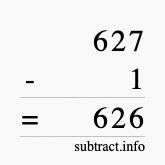 Calculate 627 minus 1 using long subtraction