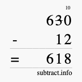 Calculate 630 minus 12 using long subtraction