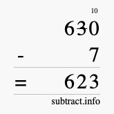 Calculate 630 minus 7 using long subtraction
