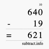 Calculate 640 minus 19 using long subtraction