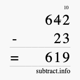 Calculate 642 minus 23 using long subtraction Calculate 642 minus 23 using long subtraction