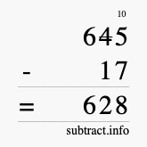 Calculate 645 minus 17 using long subtraction