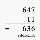 Calculate 647 minus 11 using long subtraction