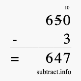 Calculate 650 minus 3 using long subtraction