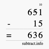 Calculate 651 minus 15 using long subtraction