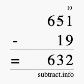 Calculate 651 minus 19 using long subtraction