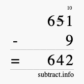 Calculate 651 minus 9 using long subtraction