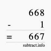 Calculate 668 minus 1 using long subtraction