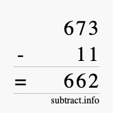 Calculate 673 minus 11 using long subtraction