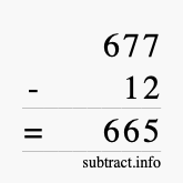 Calculate 677 minus 12 using long subtraction