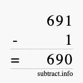 Calculate 691 minus 1 using long subtraction