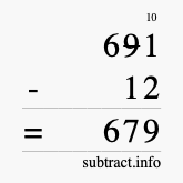 Calculate 691 minus 12 using long subtraction
