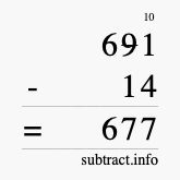 Calculate 691 minus 14 using long subtraction Calculate 691 minus 14 using long subtraction
