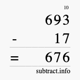 Calculate 693 minus 17 using long subtraction Calculate 693 minus 17 using long subtraction