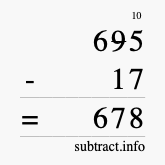 Calculate 695 minus 17 using long subtraction Calculate 695 minus 17 using long subtraction