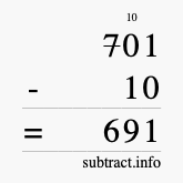 Calculate 701 minus 10 using long subtraction