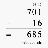 Calculate 701 minus 16 using long subtraction