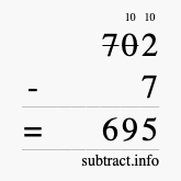 Calculate 702 minus 7 using long subtraction Calculate 702 minus 7 using long subtraction