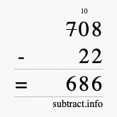 Calculate 708 minus 22 using long subtraction