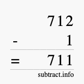 Calculate 712 minus 1 using long subtraction