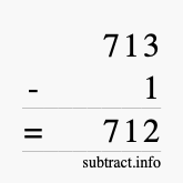 Calculate 713 minus 1 using long subtraction