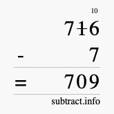 Calculate 716 minus 7 using long subtraction