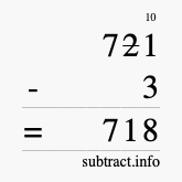 Calculate 721 minus 3 using long subtraction