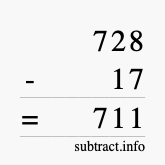 Calculate 728 minus 17 using long subtraction