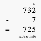 Calculate 732 minus 7 using long subtraction