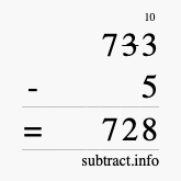 Calculate 733 minus 5 using long subtraction