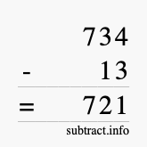 Calculate 734 minus 13 using long subtraction