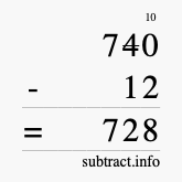 Calculate 740 minus 12 using long subtraction