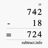 Calculate 742 minus 18 using long subtraction