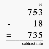 Calculate 753 minus 18 using long subtraction